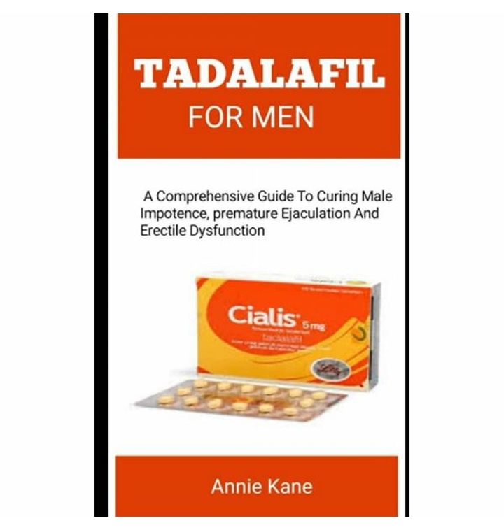 TADALAFIL FOR MEN: A Simple And Easy Guide To Curing Male Sexual ...